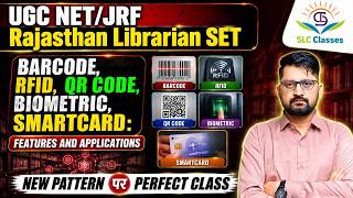 Barcode, RFID, QR Code, Biometric & Smartcard in Libraries | SLC Classes
