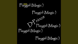 Download lagu Playgirl (Magic)