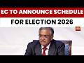 Election 2026 News Election Commission To Announce Poll Schedule For West Bengal TN Kerala 