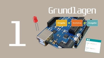 Arduino-Workshop 01 Grundlagen der Arduino-Welt