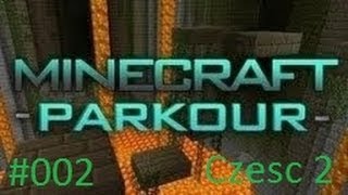 Minecraft Le Parkour - MineZacha - Ep:2 czesc 2