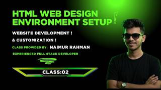 Introduction to HTML & Environment Setup