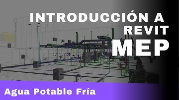 Tutorial Introducción a Revit MEP / 20 Modelar Agua Potable Fría