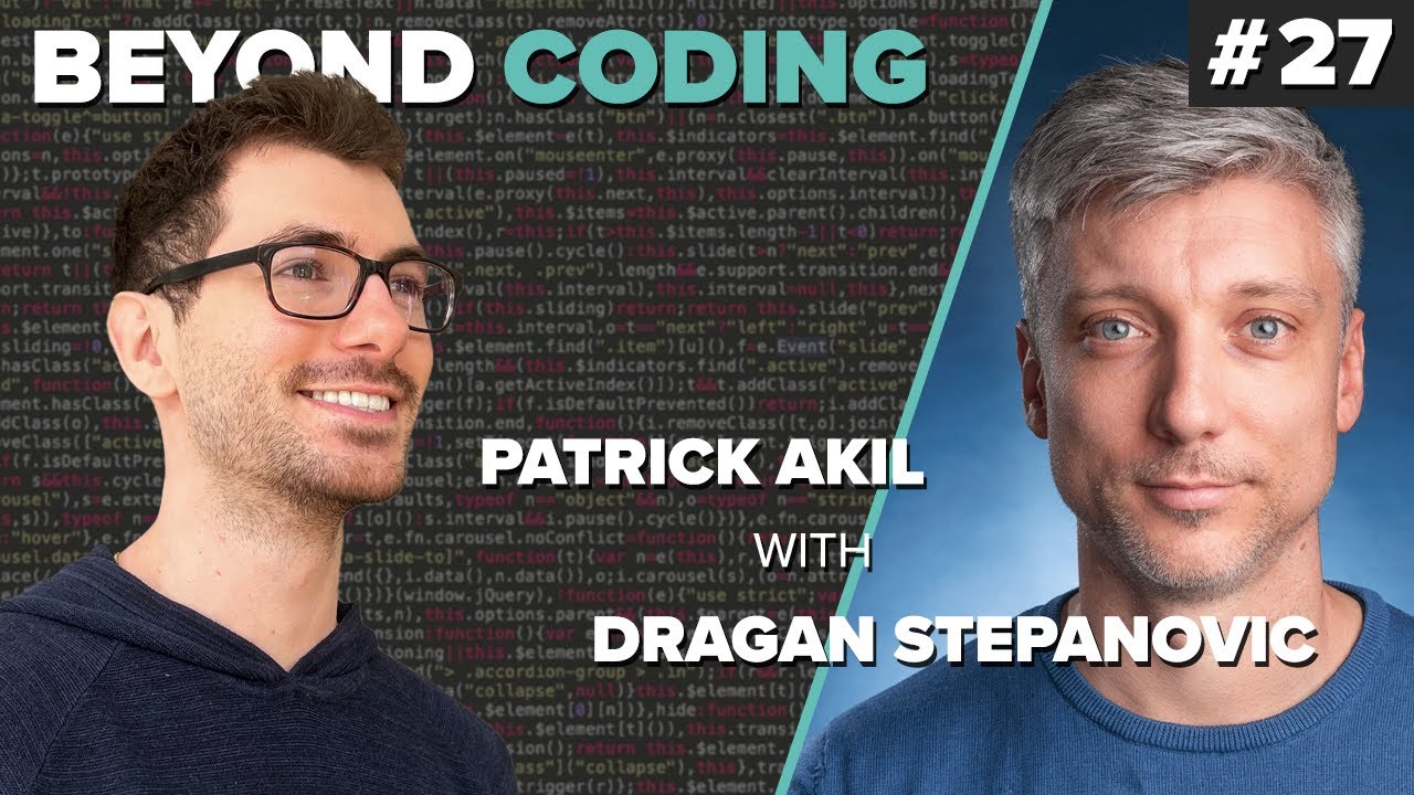 The Benefits of Co-creation // Beyond Coding Podcast #27 - Patrick Akil with Dragan Stepanović