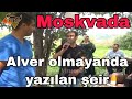 Moskvada alver olmayan vaxt - Sair Fexreddin & sari Namiqe cavab yazib