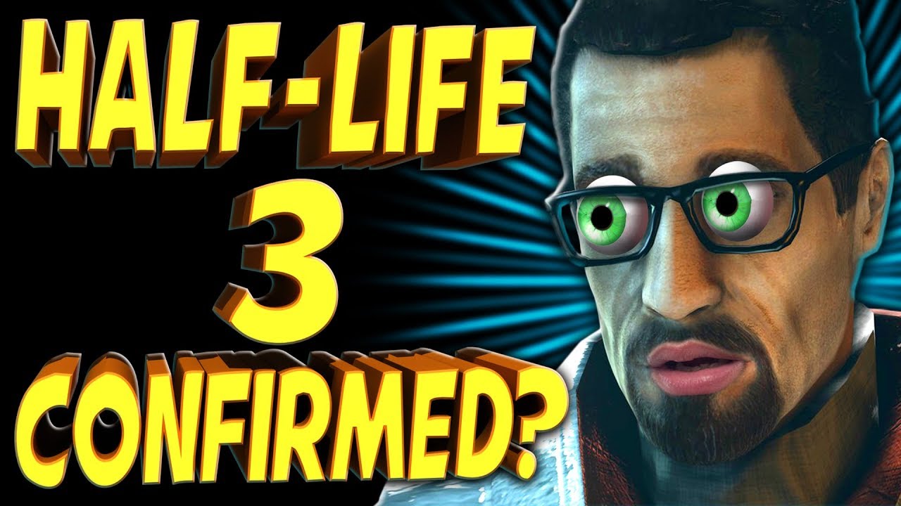 Half Life 3 Finally Confirmed Sort Of TechNewsDay YouTube half-life-3-finally-confirmed-sort-of-technewsday-youtube