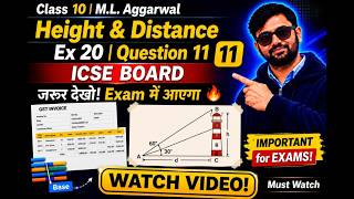 Class 10 | M L Aggarwal | Height And Distance | Ex 20 | Question 11 | ICSE BOARD