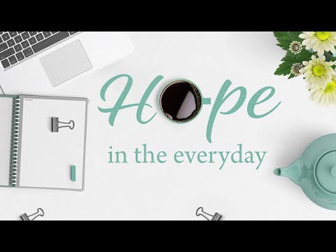 Hope - Hope In Family Life