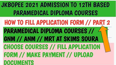 #JKBOPEE HOW TO FILL APPLICATION FORM PART 2 // 12TH BASED PARAMEDICAL