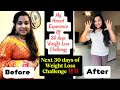 🔥✅30 days weight loss challenge experience ‼️/ Next weight loss challenge ‼️🤩@MinishaDanny