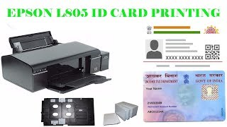 HOW TO PRINT PVC ID CARD EPSON L805 