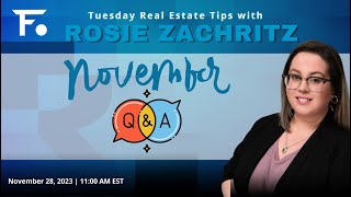 November 28, 2023: Tuesday Real Estate Tips with Rosie Zachritz screenshot 5