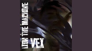 Vex