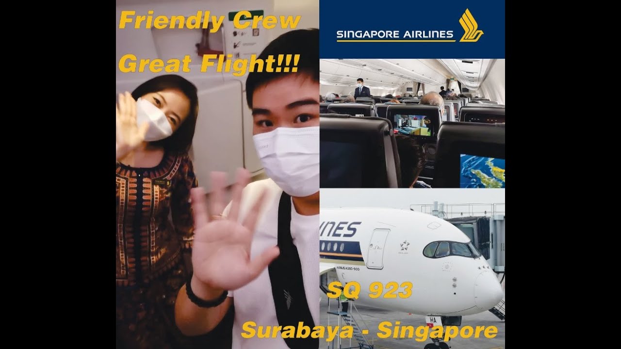SQ 923 Trip Report, Surabaya to Singapore, Friendly Crew....Great Flight !!!
