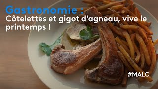 Gastronomie Côtelettes Et Gigot Dagneau Vive Le Printemps 