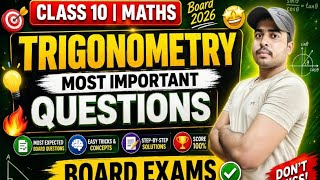Class 10 Maths 🔥 Trigonometry Most Important Questions | Board Exam 2026