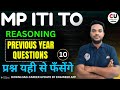 #10 MP ITI TO Vacancy 2026 | Reasoning Class | MP ITI TO Reasoning Previous Year Paper | MP TO Class