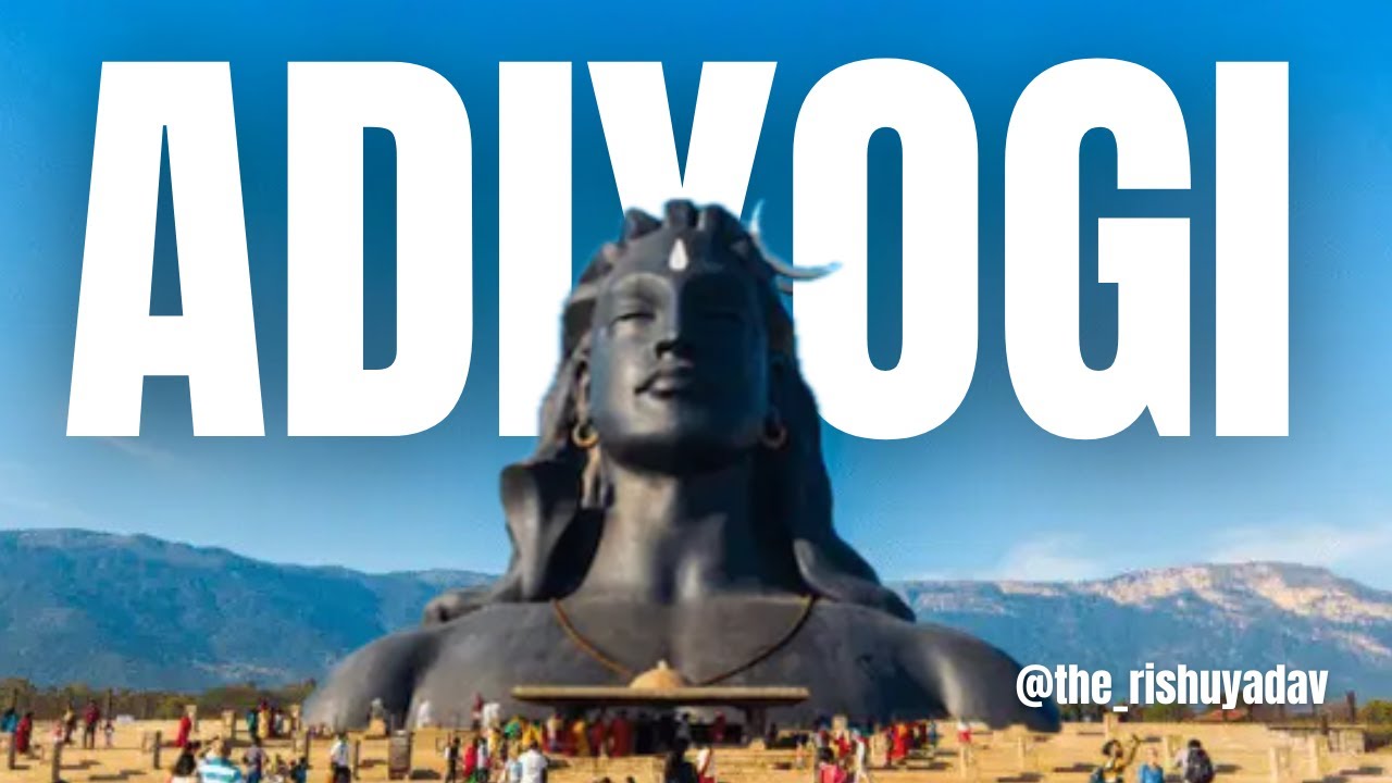 Adiyogi Chikkaballapur Bangalore | Isha foundation  | Shiva The Yogi | Full Vlog 