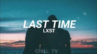 Watch Lxst Last Time video