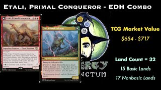 Etali, Primal Conqueror - Edh Compeive Combo Deck Tech