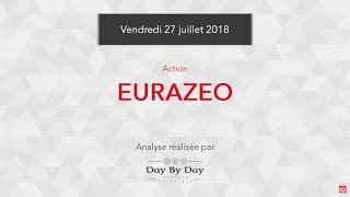 Action Eurazeo La Reprise Devrait Se Poursuivre Vers Les 71 30 - Flash Analyse Ig 27 07 2018