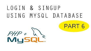 Login & SignUp - MySQL + PHP Tutorial - Part 6