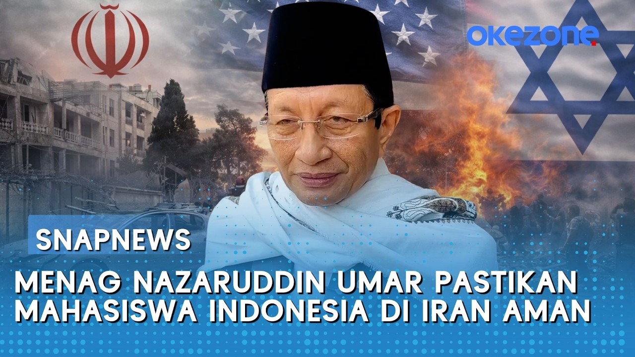 Menag Nazaruddin Umar Pastikan Mahasiswa Indonesia di Iran Aman | Snapnews