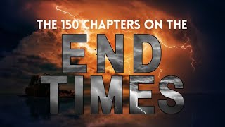 Session 42: Psalms 147 and 149 || The 150 Chapters on the End Times || Encounter Service