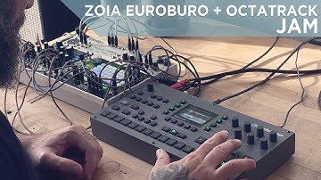 Zoia Euroburo + Octatrack Jam with QuBit Surface and Chord V2