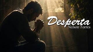 NELSON TORRES DESPERTA