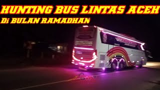 HUNTING BUS ACEH TERBARU 2022 #busakap #aceh_utara