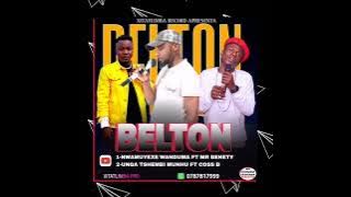BELTONY FEAT MR BENETY - NWAMUYEXE WANDUMA (Áudio 2023)