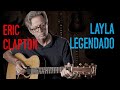 Eric Clapton - Layla - LEGENDADO
