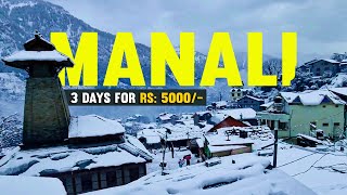 3 Days Manali Trip (JUST 5000/-😍) | Manali Tour Guide 2022 | Manali Tourist places