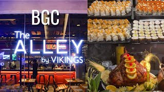 THE ALLEY BY VIKINGS IN BGC | The Alley Buffet | Bonifacio Global City