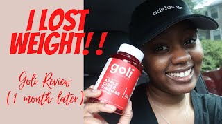 I LOST WEIGHT TAKING GOLI GUMMIES! (1 Month Later)