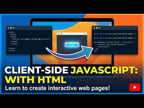 Client-Side JavaScript: with HTML