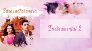 Saraswatichandra - Instrumental 2