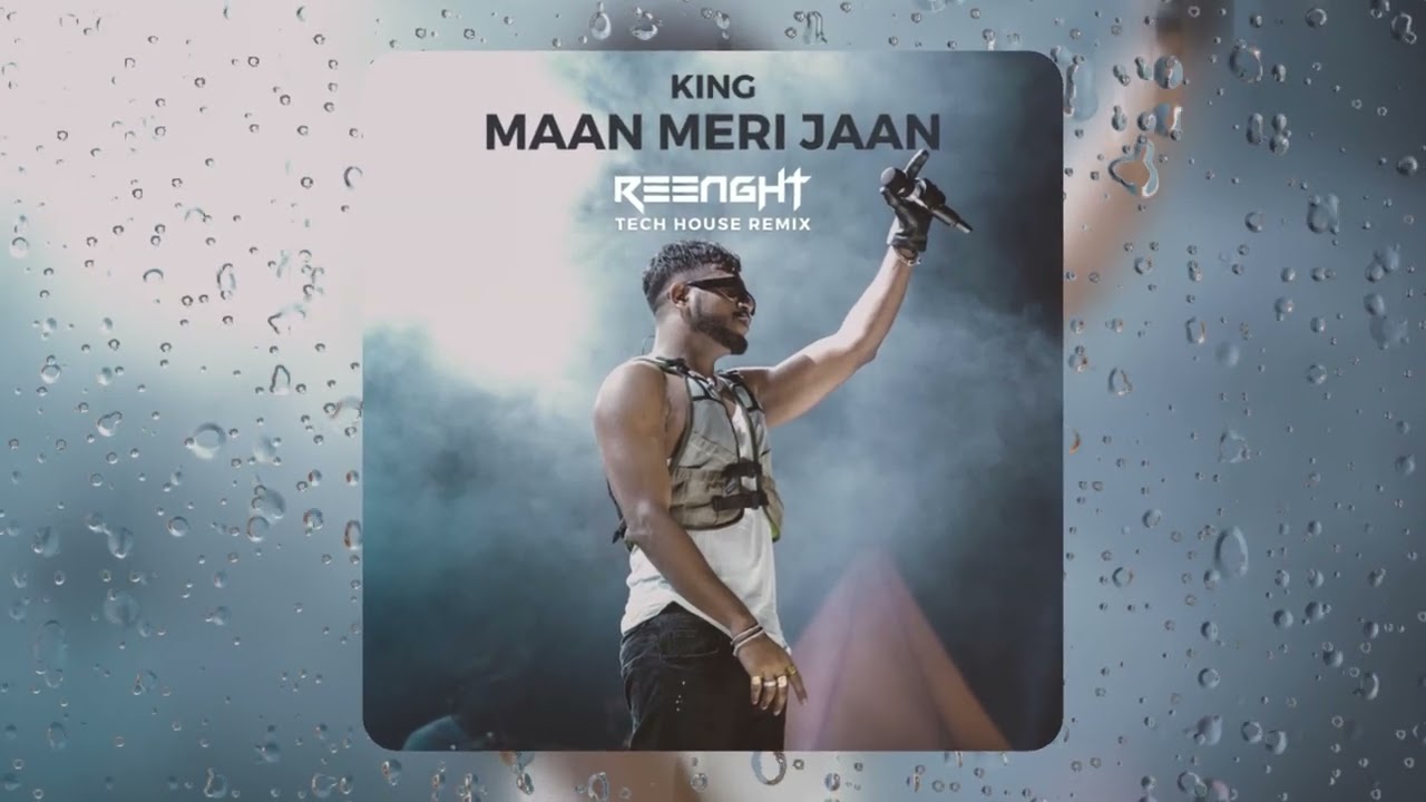 King - Maan Meri Jaan (R33NGHT Tech House Remix)
