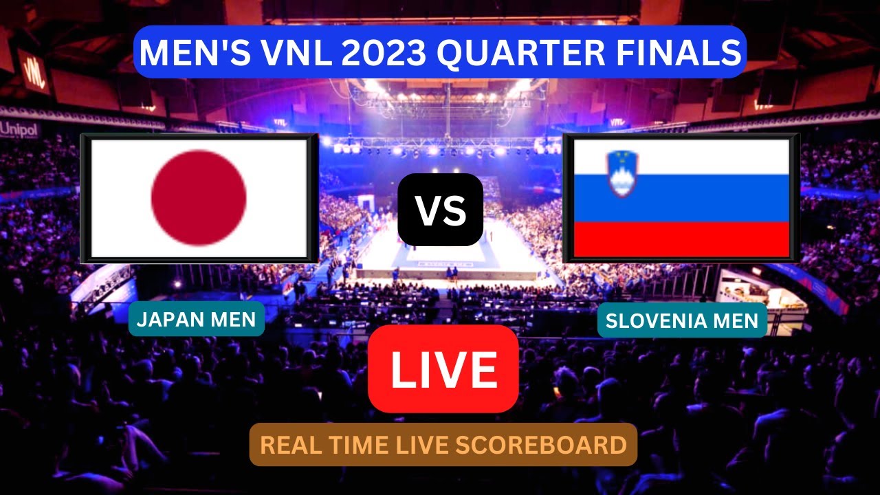 Japan Vs Slovenia LIVE Score UPDATE Today VNL 2023 FIVB Volleyball Men Nations League Quarter Finals