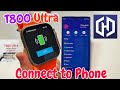 t800 ultra smart watch connect to phone | t800 ultra smart watch ko connect kaise kare | T800 Photo