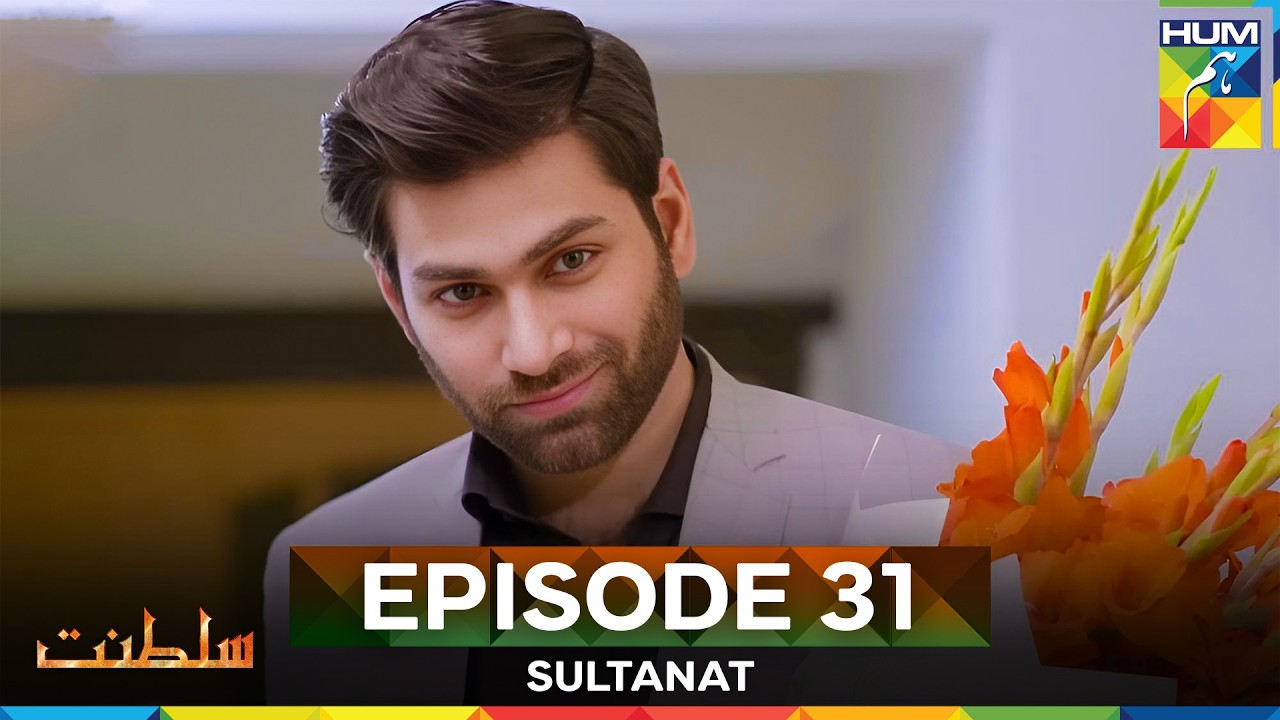 Sultanat Episode 31