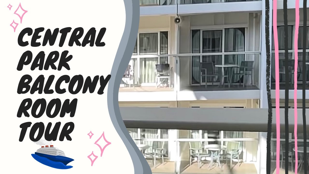 Royal Caribbean Oasis of the Seas | Central Park Balcony Stateroom Tour