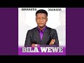 Bila Wewe
