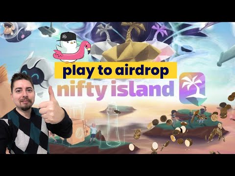NIFTY ISLAND - PLAY TO AIRDROP bemutató - Hogyan vegyél részt rajta zéró költséggel, NFT nélkül! 