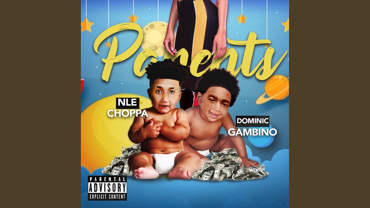 parents-feat-nle-choppa
