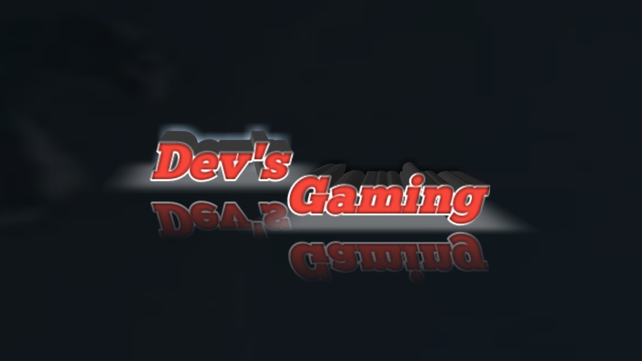 Dev's Gaming Live Stream - YouTube
