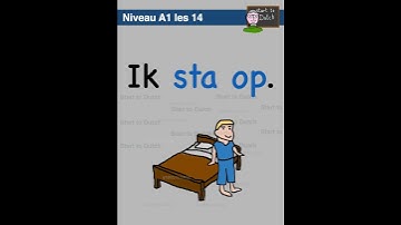 A1 14 - Wat doe ik vandaag - Start to learn Dutch - Nederlands leren - Apprendre le néerlandais