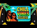 Chill Vibes - Roots Reggae Instrumental Mix