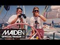 MAIDEN Trailer [HD] Mongrel Media